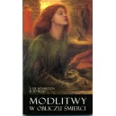 Modlitwy o obliczu śmierci