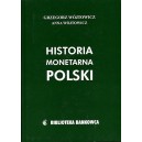 Historia monetarna Polski