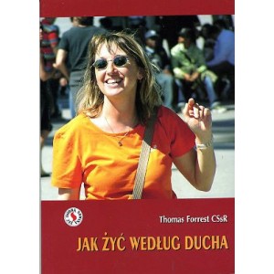 Jak żyć według ducha