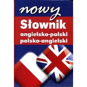 Nowy słownik angielsko-polski polsko-angielski