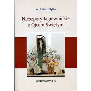 Nieszpory łagiewnickie z Ojcem Świętym