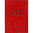 Atlas Polski. Tom 1, Przyroda - Społeczeństwo - Gospodarka