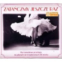 Zatańczmy jeszcze raz. Karnawałowe przeboje na płytach lat trzydziestych XX wieku