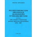 Polskie emigracyjne organizacje młodzieżowe w Wielkiej Brytanii