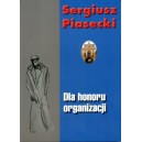 Dla honoru organizacji