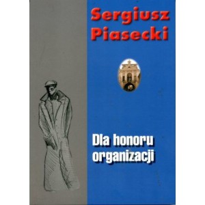 Dla honoru organizacji